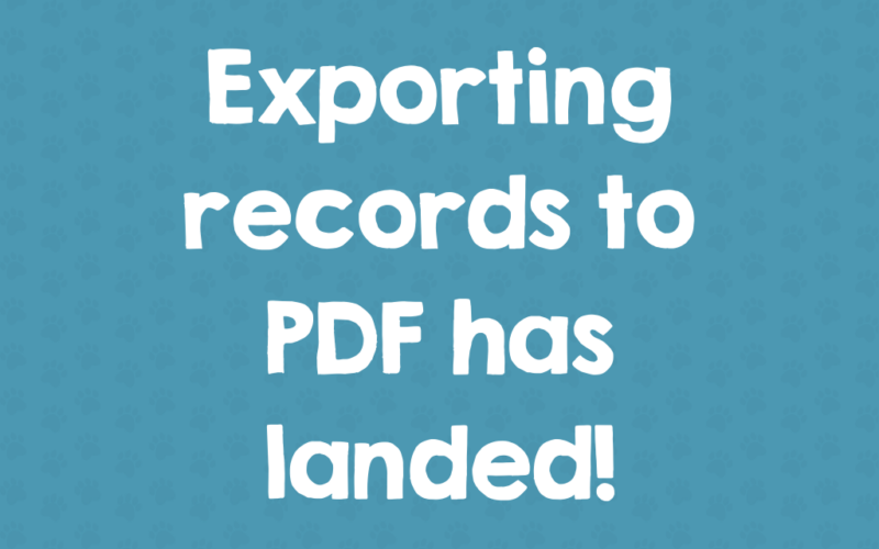 You asked for it, we created it… PDF Exports have arrived